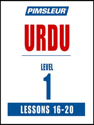 cover image of Pimsleur Urdu Level 1 Lessons 16-20